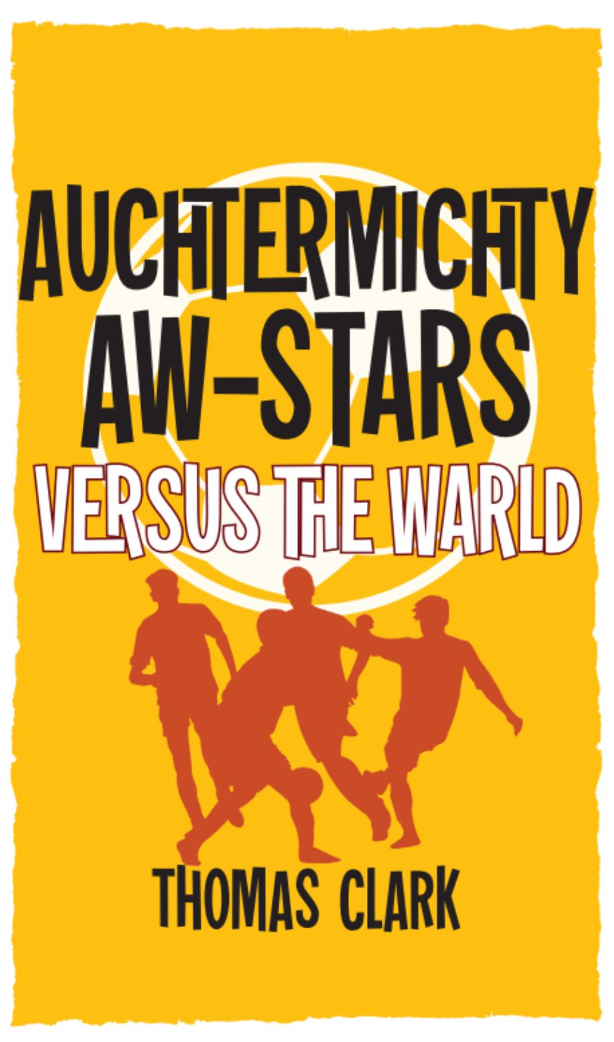 Auchtermichty Aw-Stars (Trilogy)