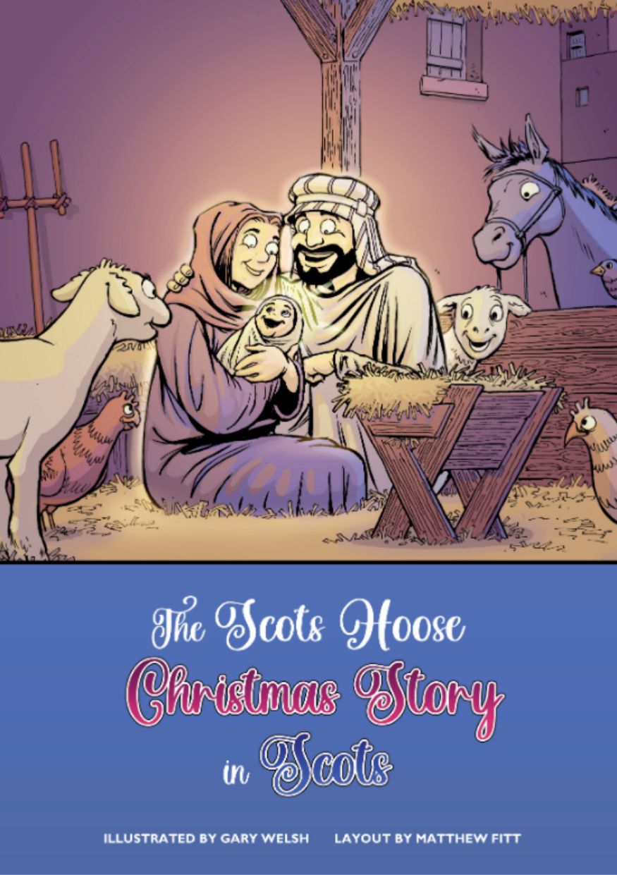 The Christmas Story In Scots